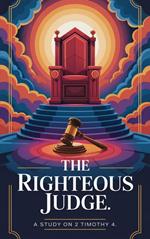 The Righteous Judge