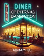 Diner of Eternal Damnation