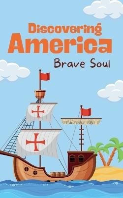Discovering America - Brave Soul - cover