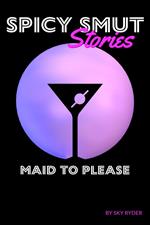 Maid To Please