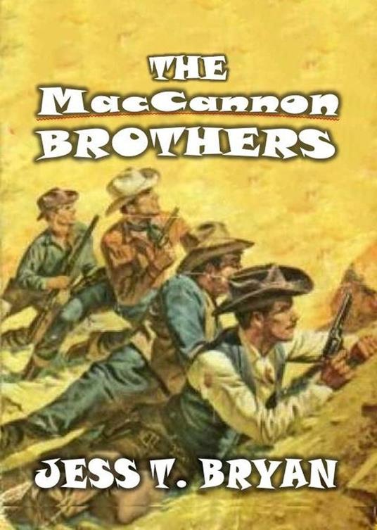 The MacCannon Brothers