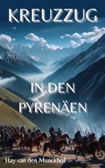Kreuzzug in den Pyrenäen