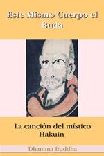 Este Mismo Cuerpo el Buda: La canción del místico Hakuin