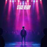 Stage Ready: First Steps