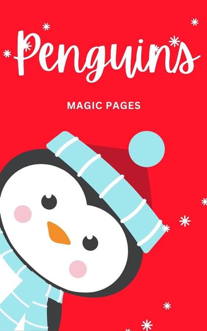 Penguins - Magic Pages - ebook