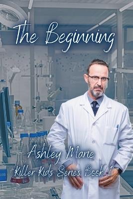 The Beginning - Ashley Marie - cover