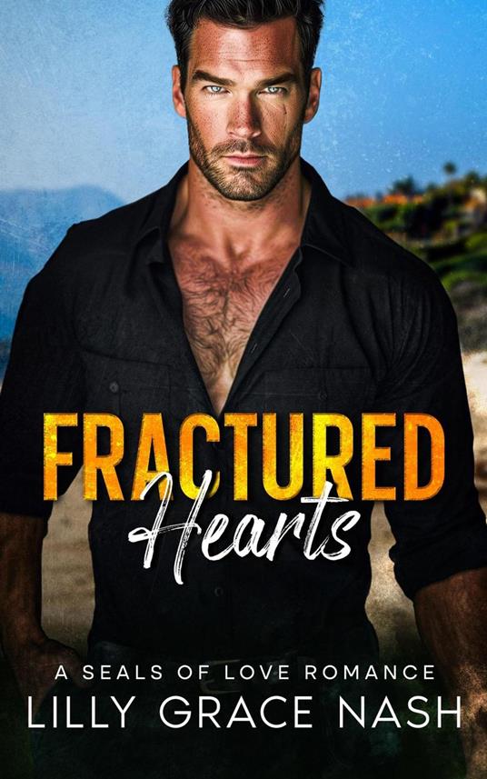 Fractured Hearts