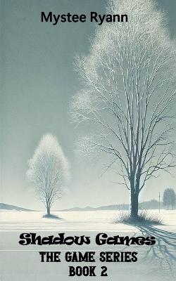 Shadow Games - Mystee Ryann - cover