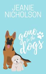 Gone to the Dogs