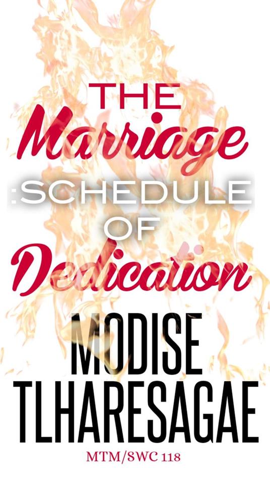 The Marriage: Schedule Of Dedication