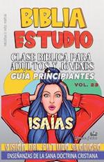 Clase Bíblica para Adultos y Jóvenes: Guía Principiantes: Isaías