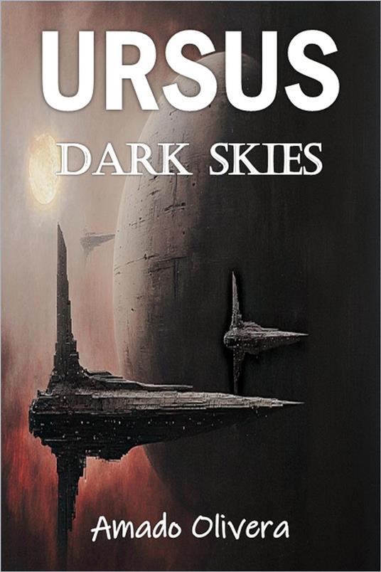 Dark Skies - Amado Olivera - ebook