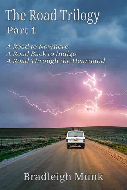 The Road Trilogy: Part 1