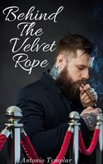 Behind The Velvet Rope