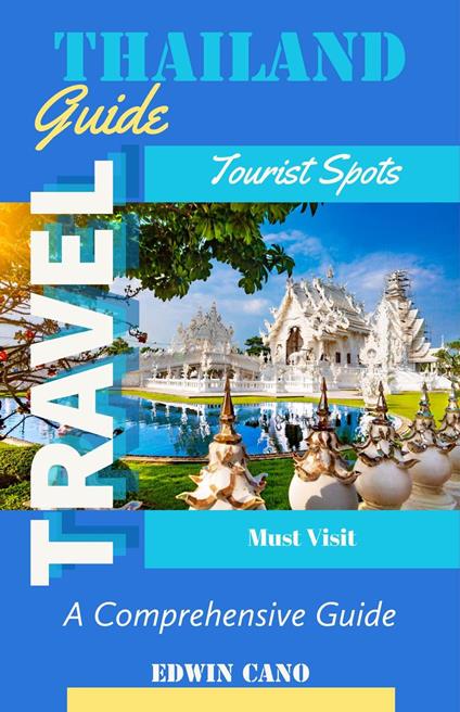 Thailand Travel Guide