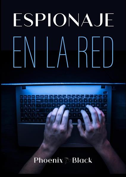 Espionaje en la red