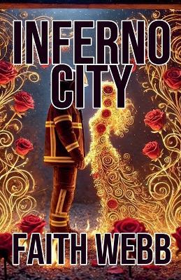 Inferno City - Faith Webb - cover