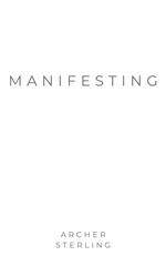 Manifesting