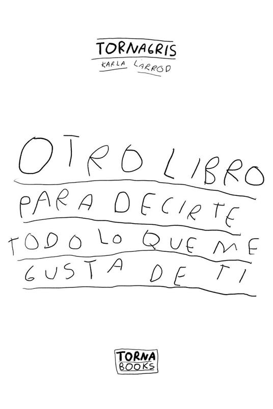 Otro libro para decirte todo lo que me gusta de ti