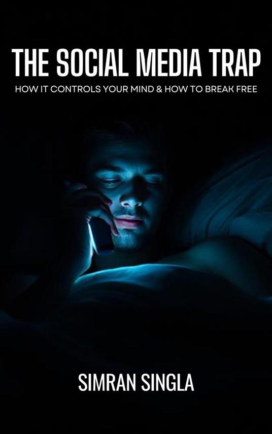 The Social Media Trap