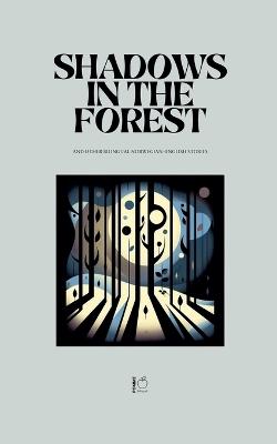 Shadows in the Forest And Other Bilingual Norwegian-English Stories - Pomme Bilingual - cover
