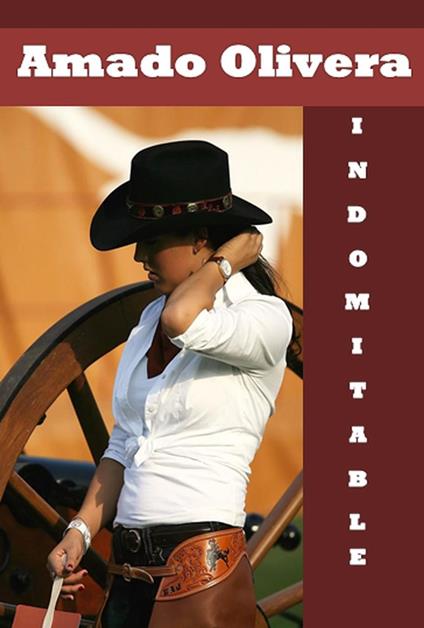 Indomitable - Amado Olivera - ebook