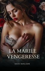 La Mariée vengeresse