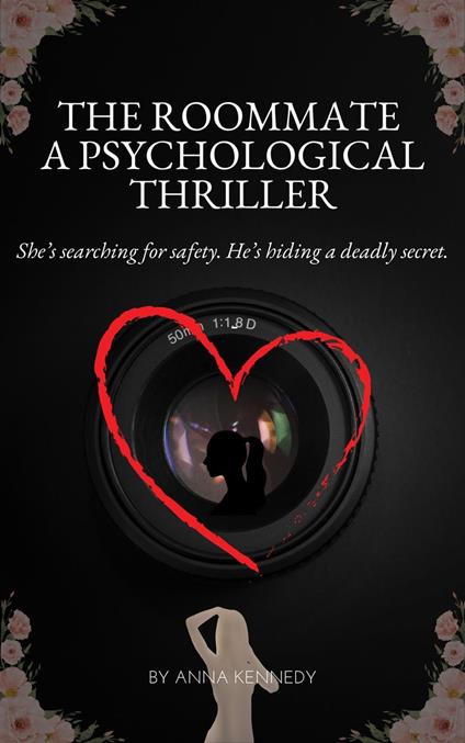 The Roommate A Psychological Thriller