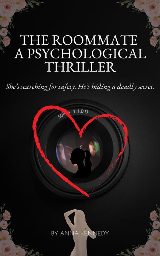 The Roommate A Psychological Thriller