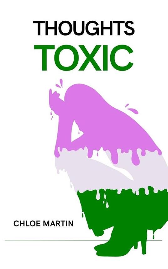 Thoughts Toxic