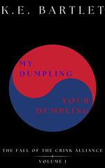 My Dumpling Your Dumpling