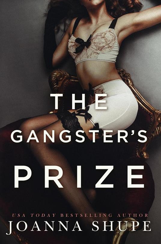 The Gangster's Prize