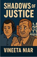 Shadows of Justice