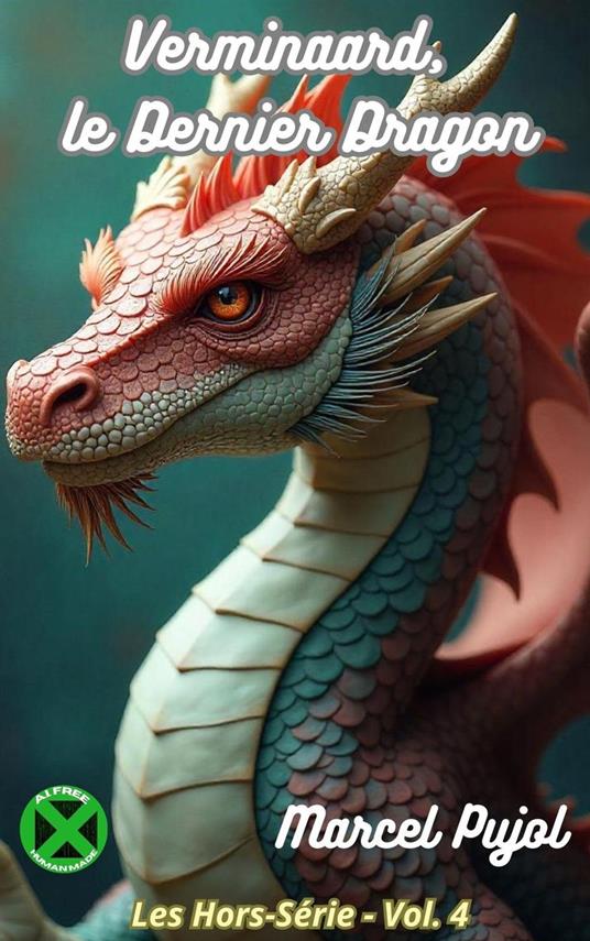 Verminaard, le Dernier Dragon - Marcel Pujol - ebook