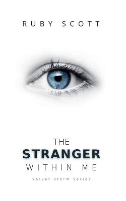 The Stranger Within Me - Ruby Scott - cover