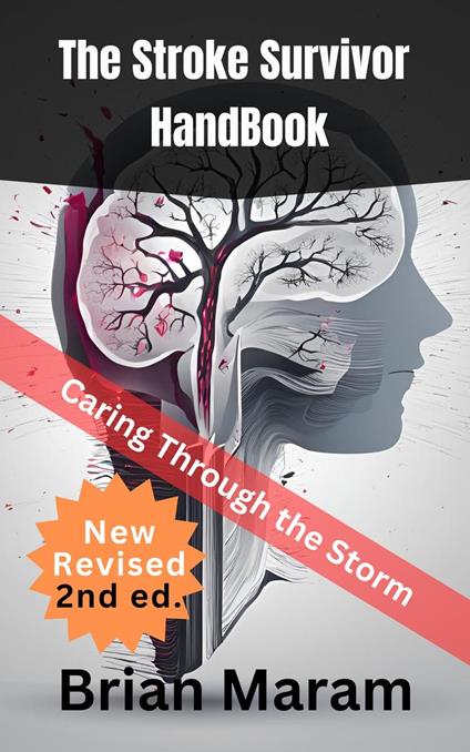 The Stroke Survivor HandBook