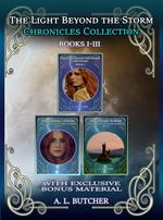 The Light Beyond the Storm Chronicles Collection