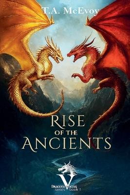 Rise of the Ancients - T a McEvoy - cover