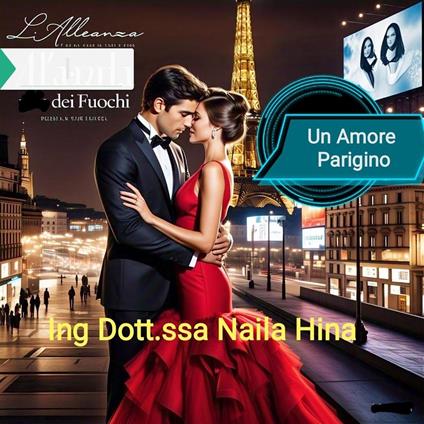 Un Amore Parigino - ????? ???,Naila Hina - ebook