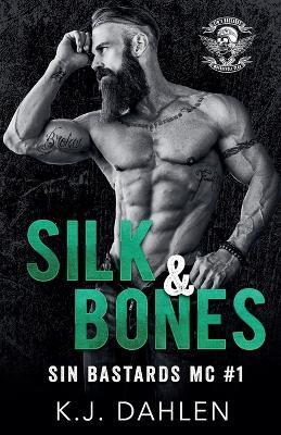 Silk & Bones - Kj Dahlen - cover