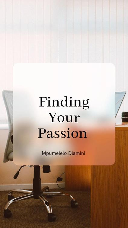 Finding Your Passion