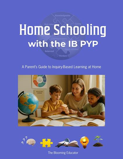 Home Schooling with the IB PYP