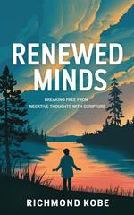 Renewed Minds