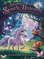 The Adventure of Spark the Unicorn