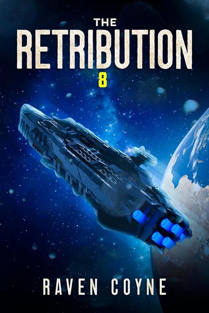 The Retribution Book Eight