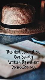The Next Generation, My Bounty