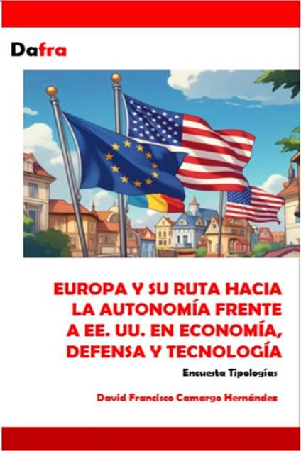 Europa y su ruta hacia la autonomía