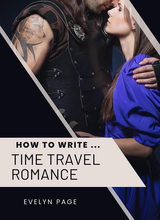 How To Write ... Time Travel Romance