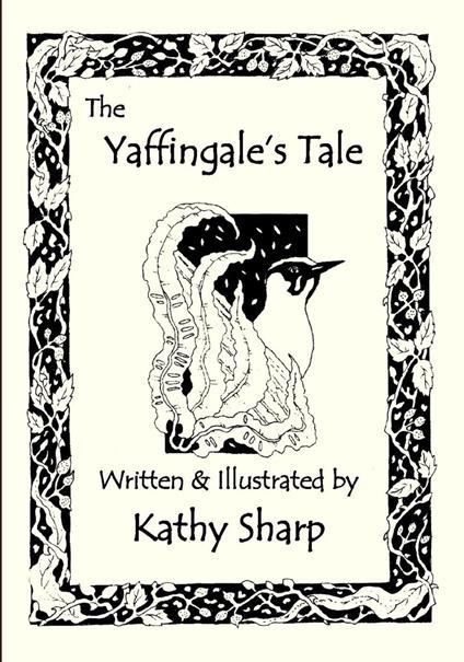 The Yaffingale's Tale