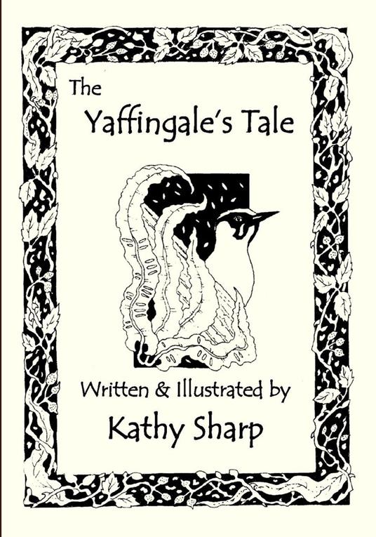 The Yaffingale's Tale